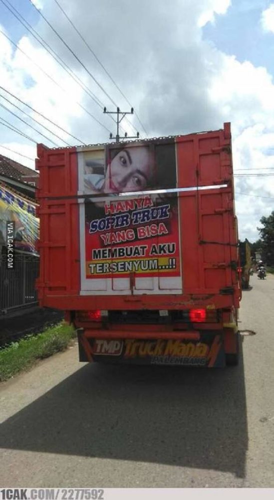 10 Tulisan Belakang Truk Paling Lucu Bikin Ngakak Dailysia