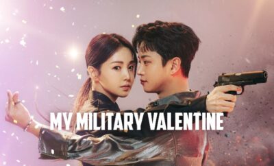 My Military Valentine - Sinopsis, Pemain, OST, Episode, Review