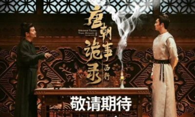 Strange Tales of Tang Dynasty II To the West - Sinopsis, Pemain, OST, Episode, Review