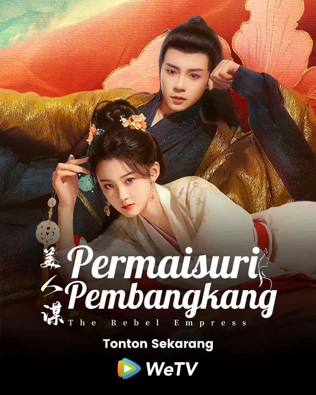 The Rebel Empress - Sinopsis, Pemain, OST, Episode, Review