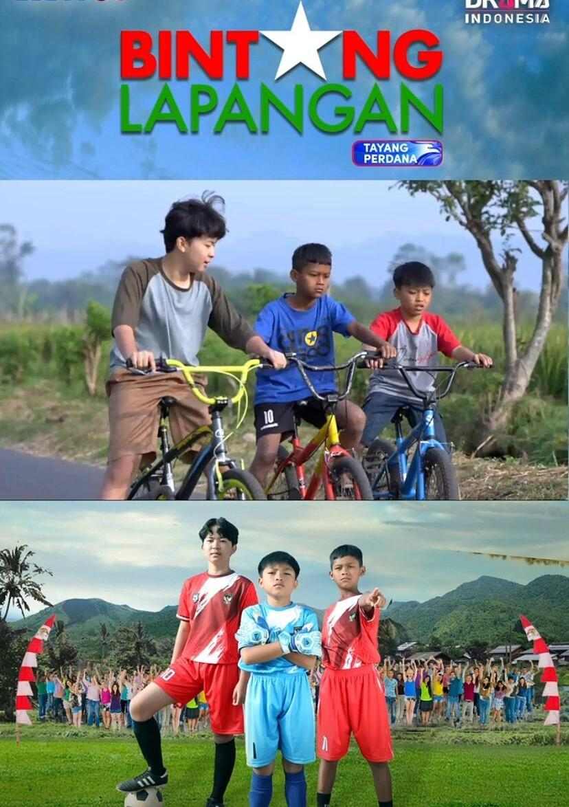 Bintang Lapangan - Sinopsis, Pemain, OST, Review