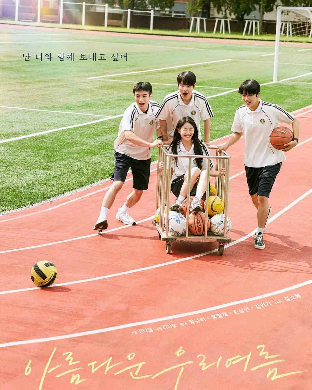 Our Beautiful Summer - Sinopsis, Pemain, OST, Review