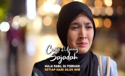 Cinta Di Ujung Sajadah - Sinopsis, Pemain, OST, Review