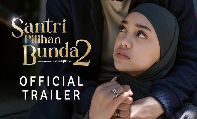 Santri Pilihan Bunda 2 - Sinopsis, Pemain, OST, Review